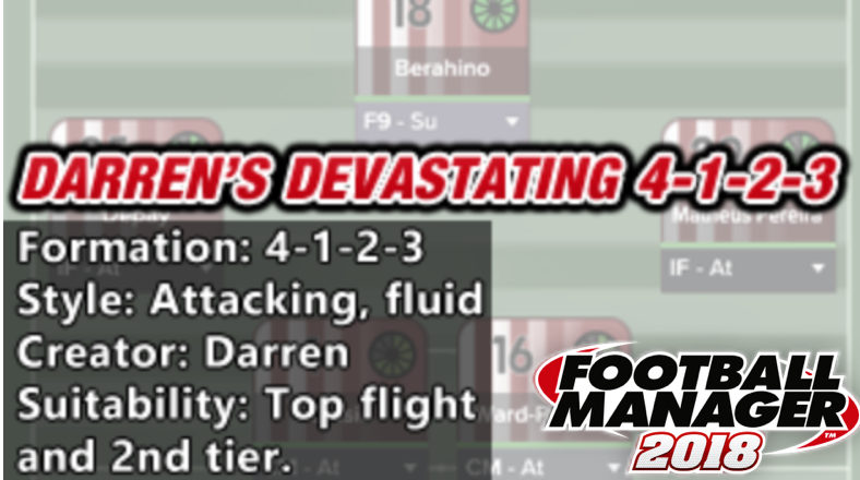 best fm 2018 tactics darrens 4-1-2-3