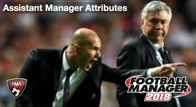 football manager assistant manager attributes