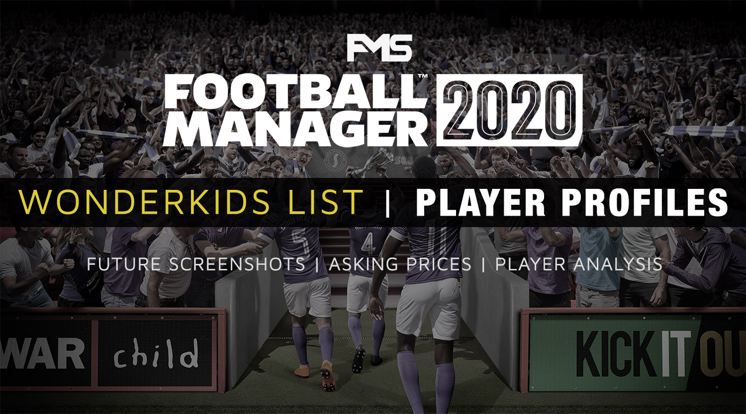 Best FM 2020 Wonderkids