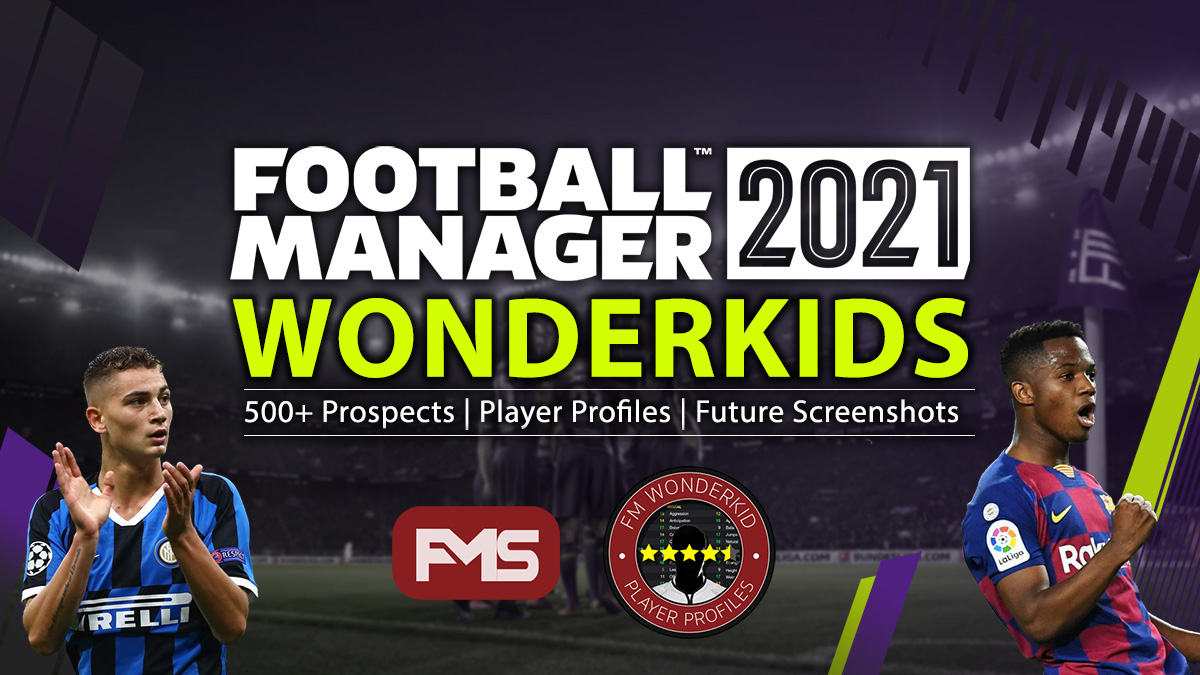 football manager 2021 wonderkids