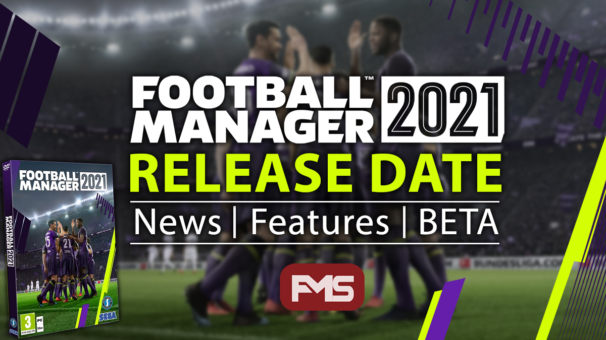 Football Manager 2021 [News]