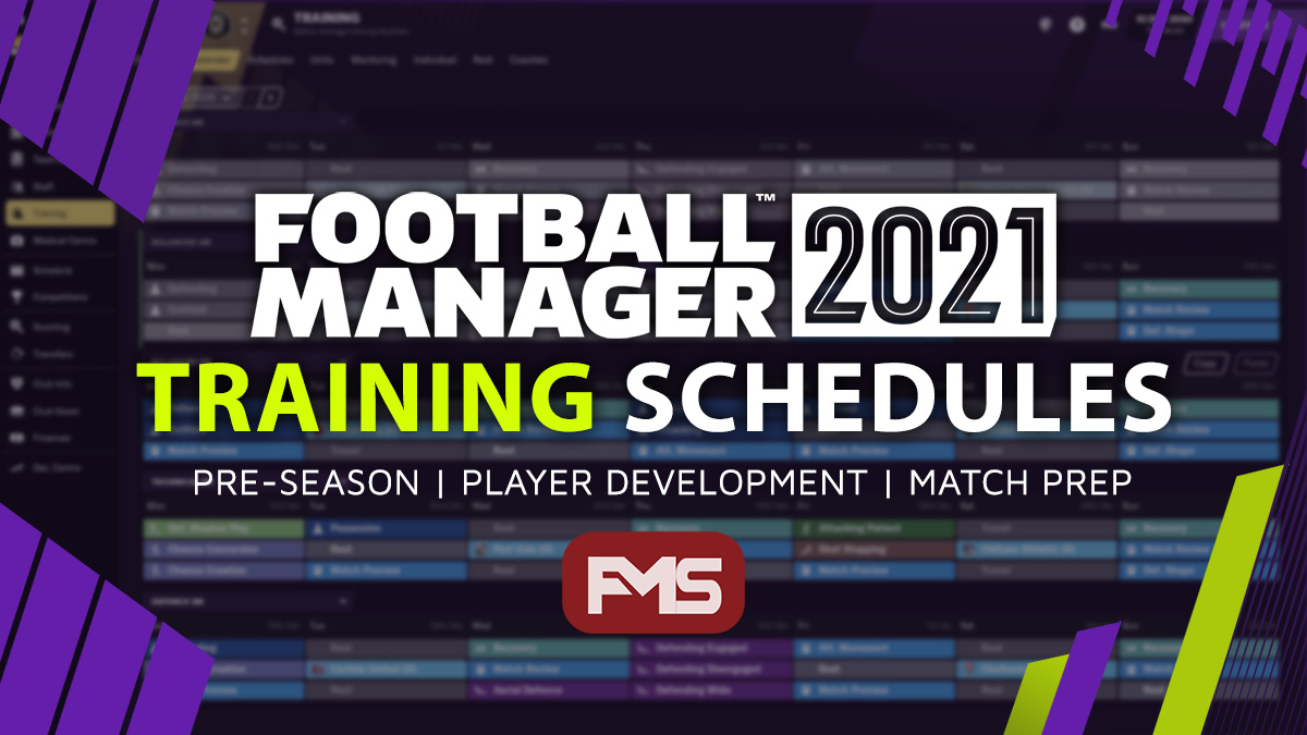 Football Manager 21 Training Guide Best Fm 21 Training Schedules