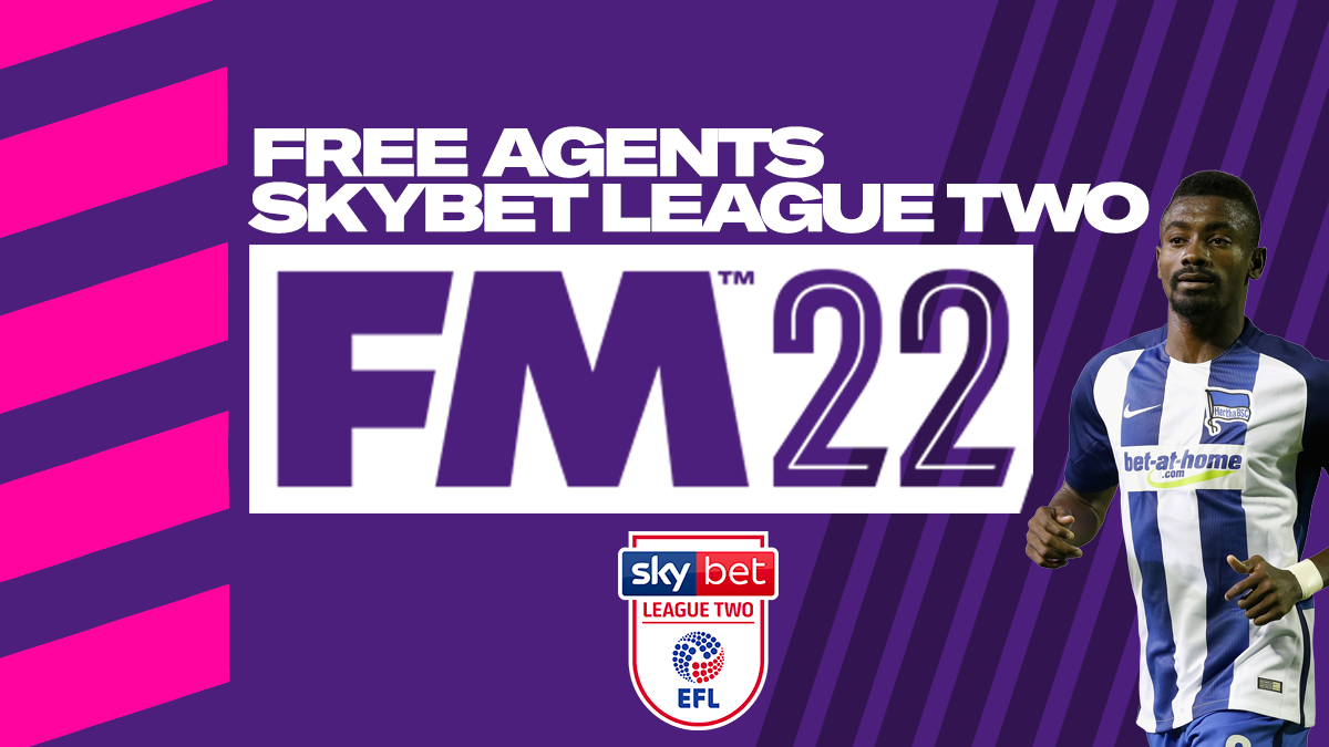 FM22 Best League Two Free Agents