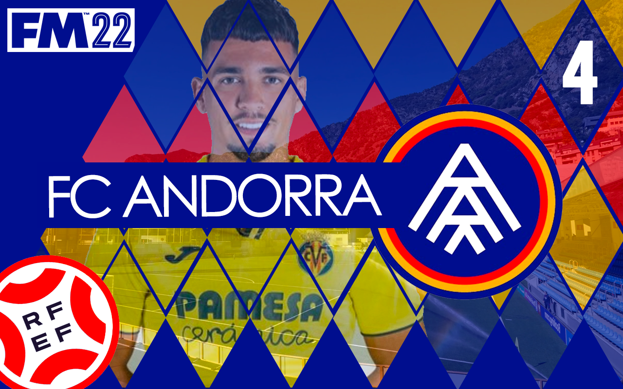 FM22 Building FC Andorra Ep4