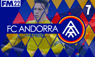 Building FC Andorra FM22 Episode 7