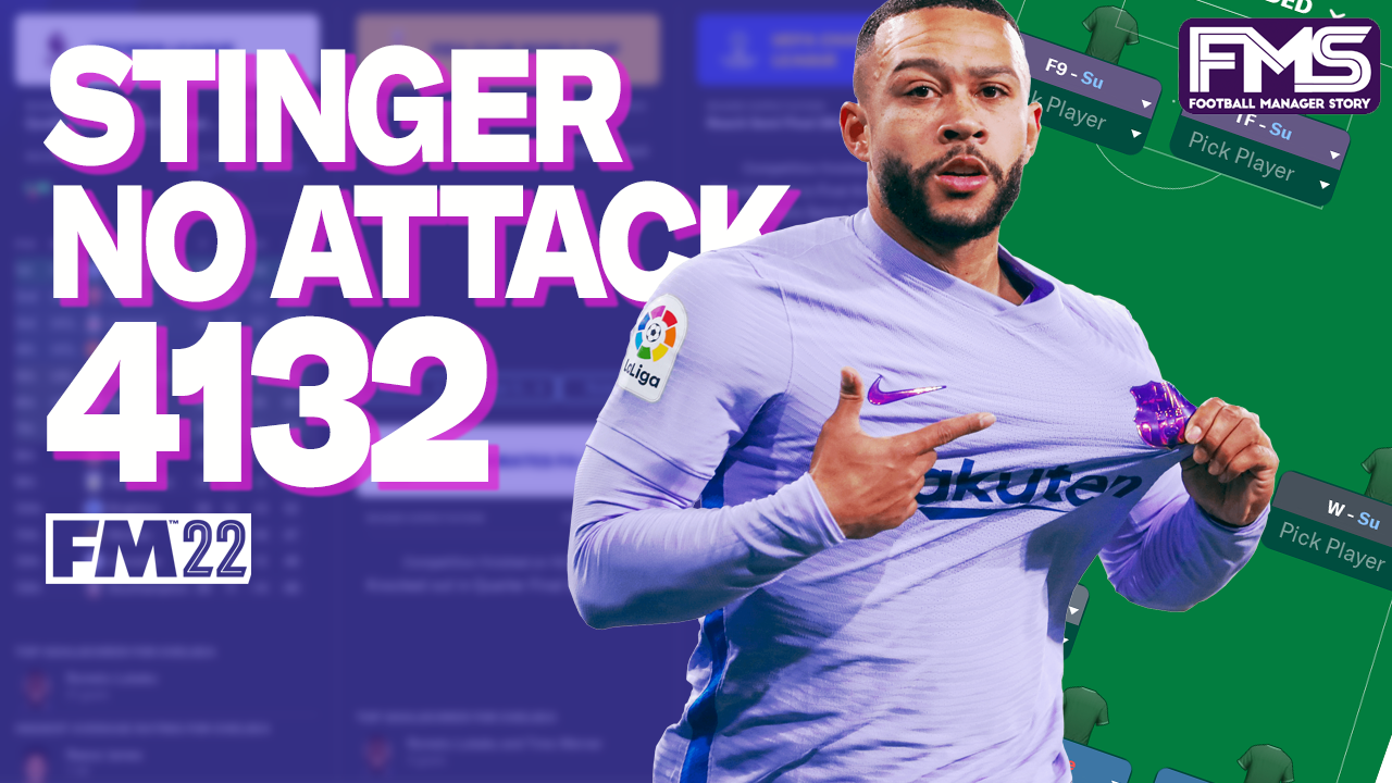 Stinger S No Attack Needed 4 1 3 2 Best Fm22 Tactics Test Me 22 3 Fmstory