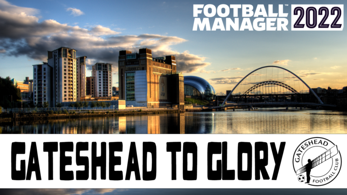 Gateshead to Glory: Season 3 - Sky Bet League Two • Football Manager Story