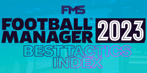FM23 Tactics Index