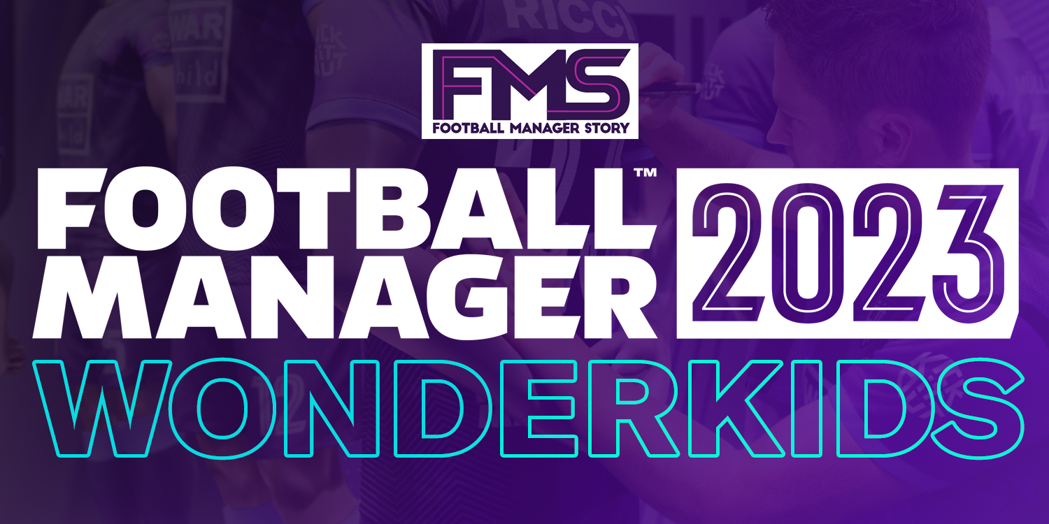 Football Manager 2023 wonderkids and best young players in FM23
