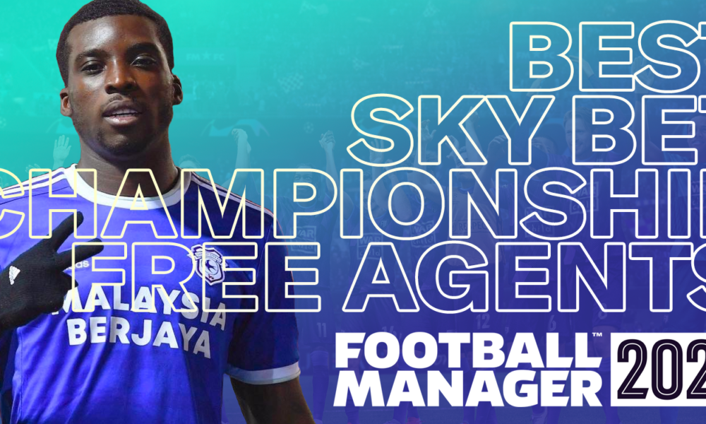 Best FM23 Championship Free Agents Football Manager 2023 FMStory
