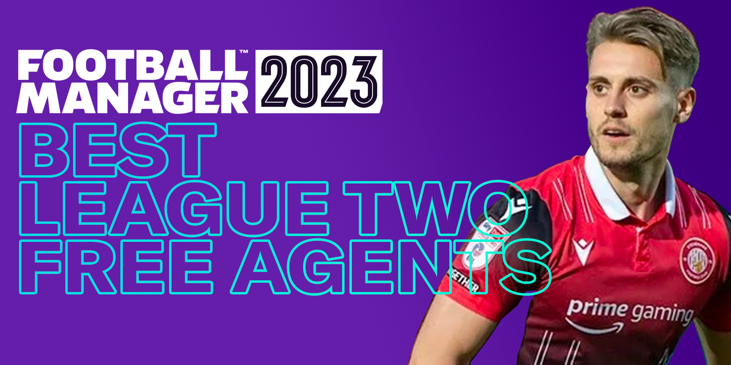 Football Manager 2022: Best Free Agents You Should Sign